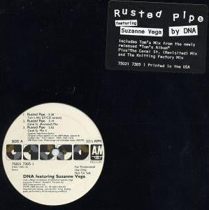 DNA Featuring Suzanne Vega : Rusted Pipe (12", Promo)
