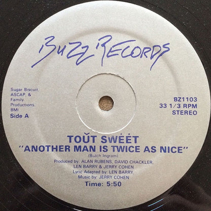 Toût Swėėt* : Another Man Is Twice As Nice (12")