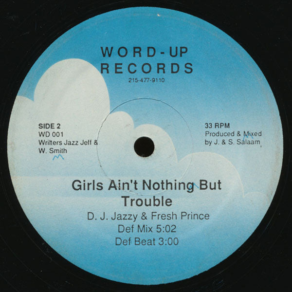D.J. Jazzy & Fresh Prince* : Girls Ain’t Nothing But Trouble (12")