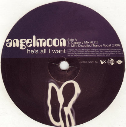 Angelmoon : He's All I Want (12")