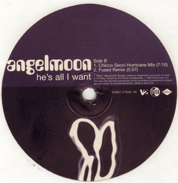 Angelmoon : He's All I Want (12")