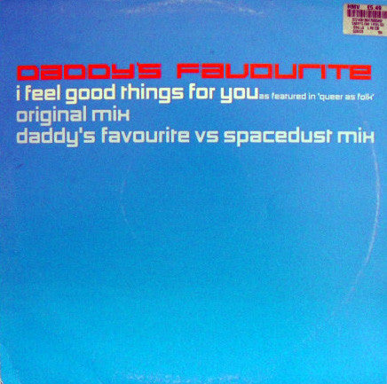 Daddy's Favourite : I Feel Good Things For You (12")