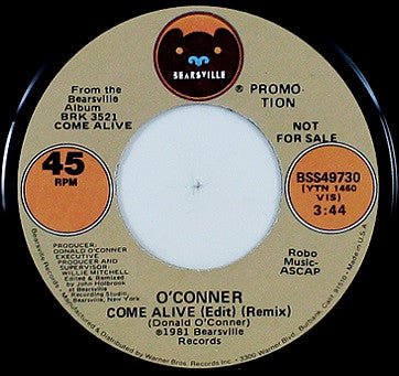 O'Conner* : Come Alive (7", Single, Promo)
