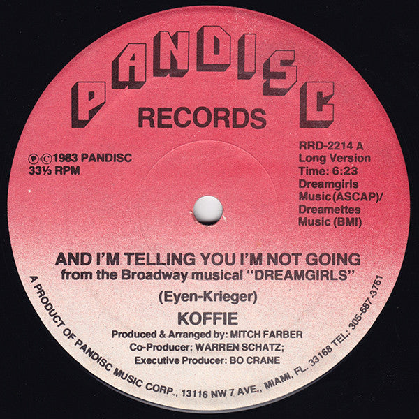 Koffie : And I'm Telling You I'm Not Going (12")