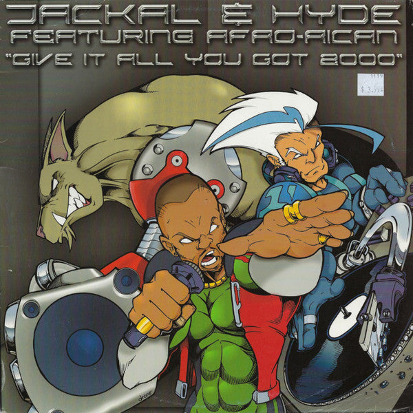 Jackal & Hyde : Give It All You Got 2000 (12")