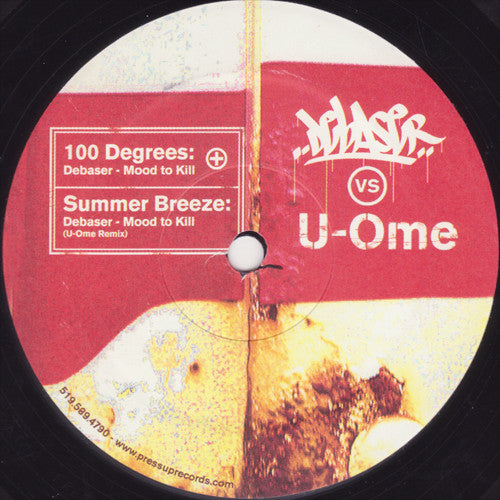 Debaser Vs U-Ome* : Mood To Kill (12")