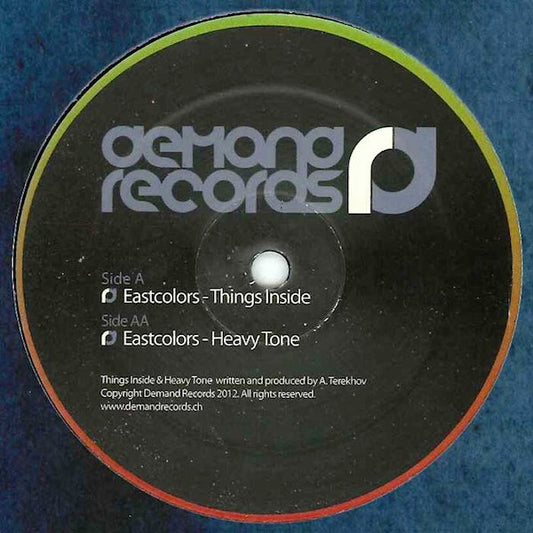Eastcolors : Things Inside / Heavy Tone (12")