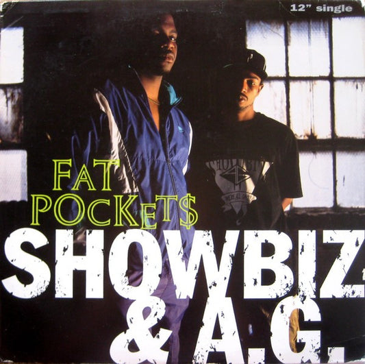 Showbiz & A.G. : Fat Pockets (12", Promo)