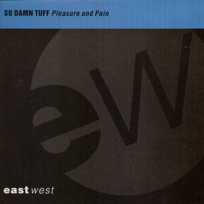 So Damn Tuff : Pleasure And Pain (12", Single)