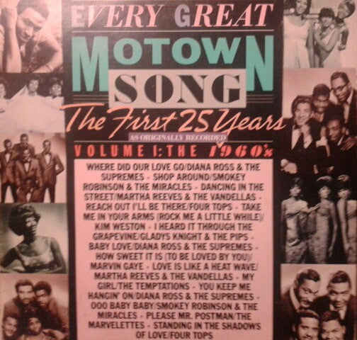 Various : Every Great Motown Song: The First 25 Years - Volume 1: The 1960's (LP, Comp)
