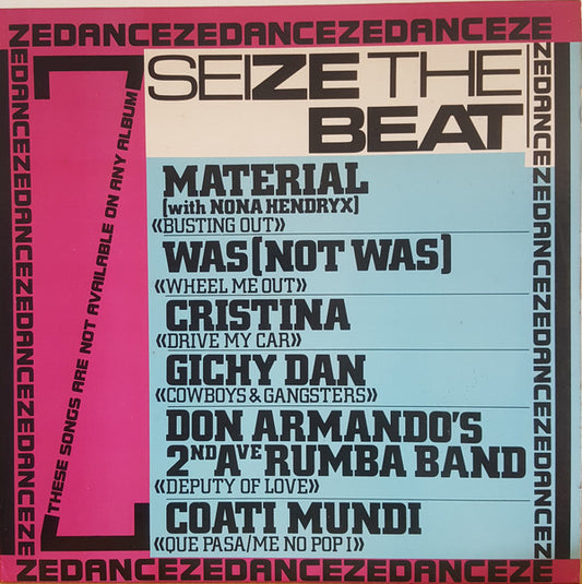 Various : Seize The Beat (Dance Ze Dance) (LP, Album, Comp)