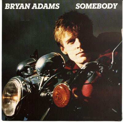 Bryan Adams : Somebody (12")