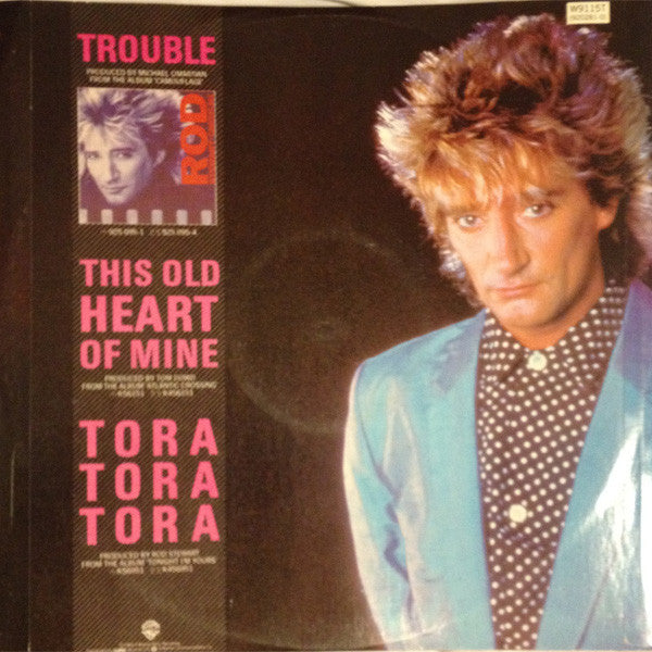 Rod Stewart : Trouble (12")
