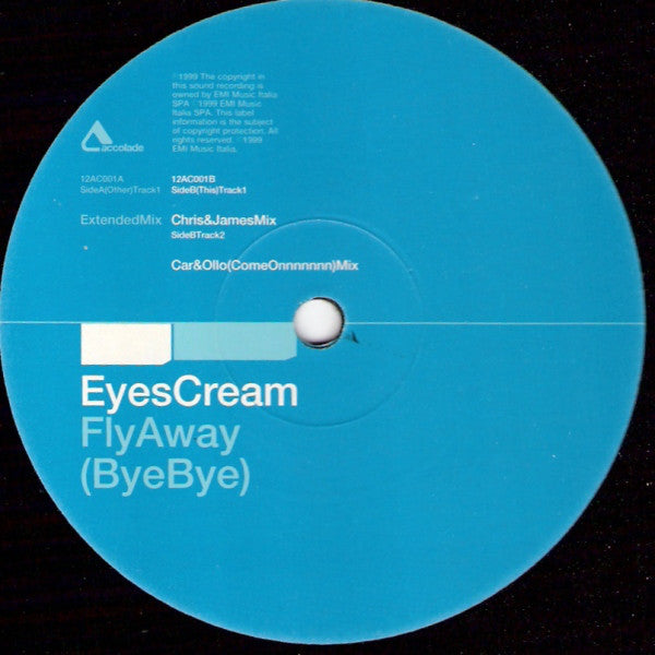 Eyes Cream : Fly Away (Bye Bye) (12")
