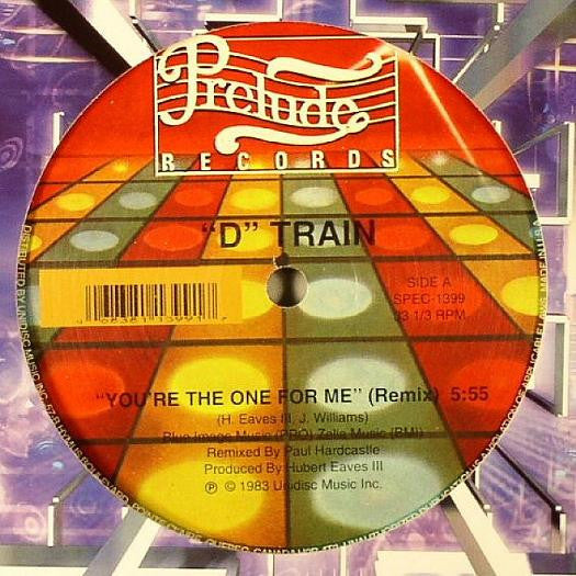 "D" Train* : You're The One For Me (Remix) / Keep Giving Me Love (12", RE, Flu)
