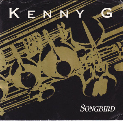 Kenny G (2) : Songbird (7", Single)