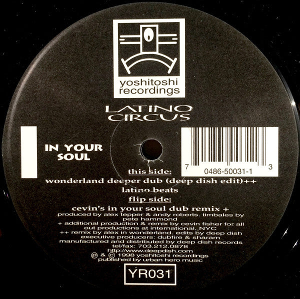 Latino Circus : In Your Soul (Cevin Fisher Remixes + Original / Unreleased Mixes) (2x12", Ora)