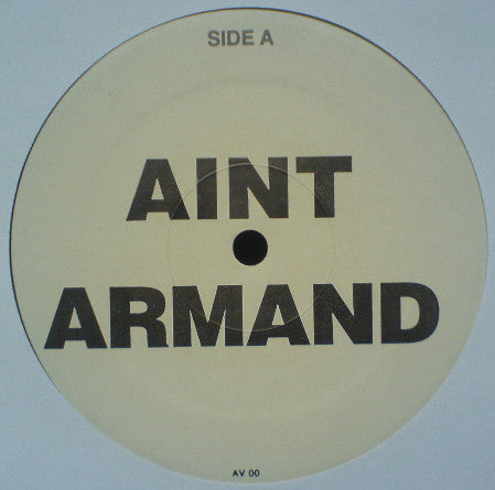Armand Van Helden : Aint Armand (12")