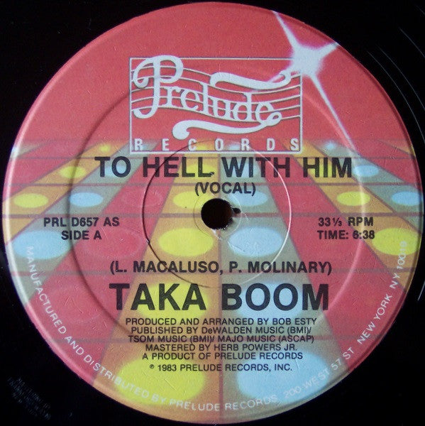 Taka Boom : To Hell With Him (12")