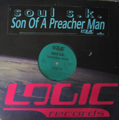 Soul S.K. : Son Of A Preacher Man (12")