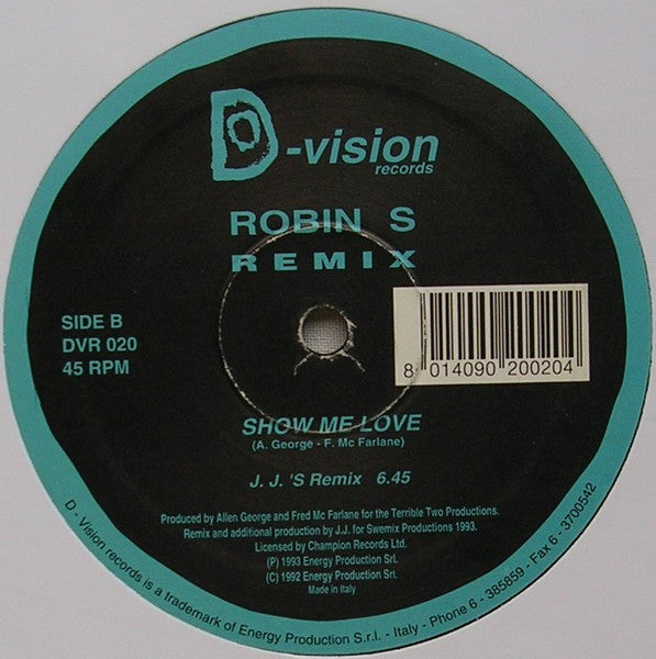 Robin S* : Show Me Love (Remix) (12")