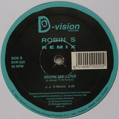 Robin S* : Show Me Love (Remix) (12")