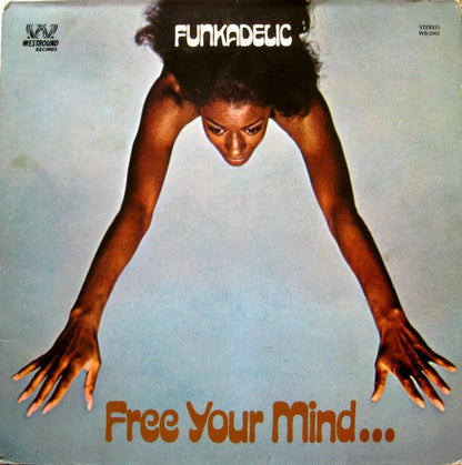 Funkadelic : Free Your Mind And Your Ass Will Follow (LP, Album)