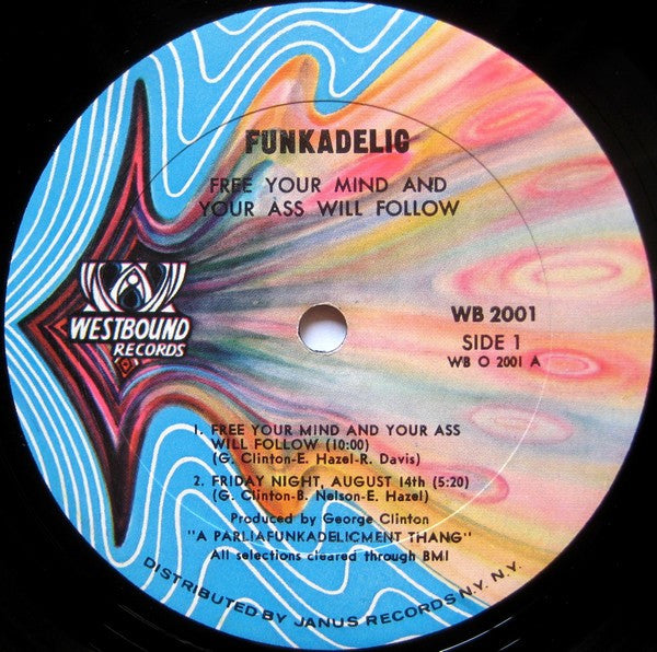 Funkadelic : Free Your Mind And Your Ass Will Follow (LP, Album)