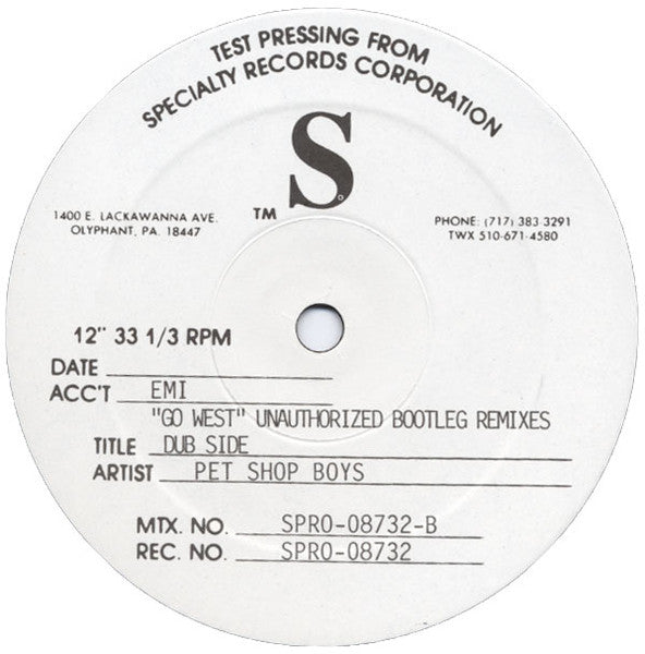 Pet Shop Boys : Go West (Unauthorized Bootleg Remixes) (12", TP)