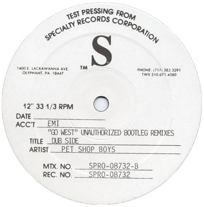 Pet Shop Boys : Go West (Unauthorized Bootleg Remixes) (12", TP)