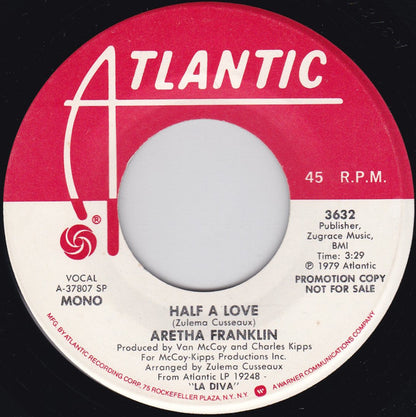 Aretha Franklin : Half A Love (7", Promo)