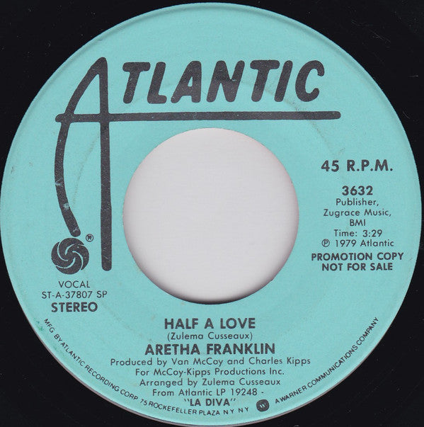 Aretha Franklin : Half A Love (7", Promo)