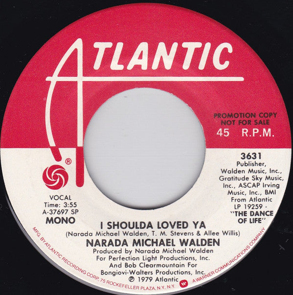 Narada Michael Walden : I Shoulda Loved Ya (7", Promo)