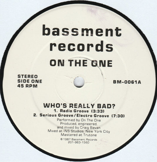 On The One : Who's Really Bad? (12")