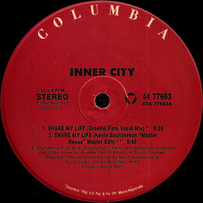 Inner City : Share My Life (12")