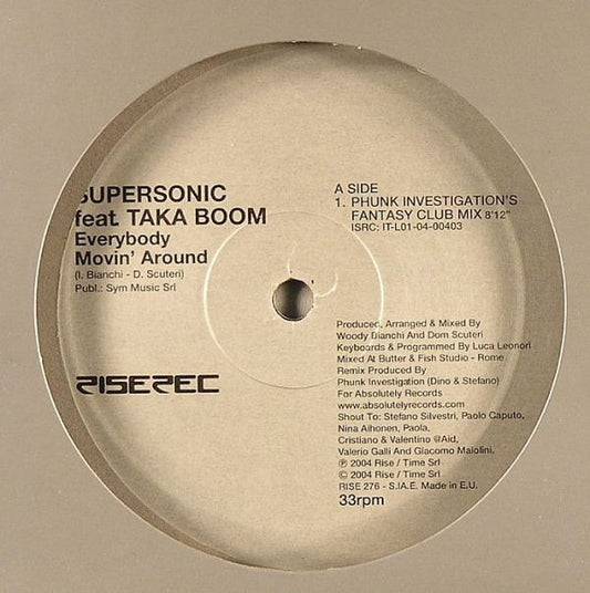 Supersonic (4) feat. Taka Boom : Everybody Movin' Around (12")