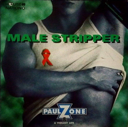 Paul Zone & A Violent Life : Male Stripper (12")