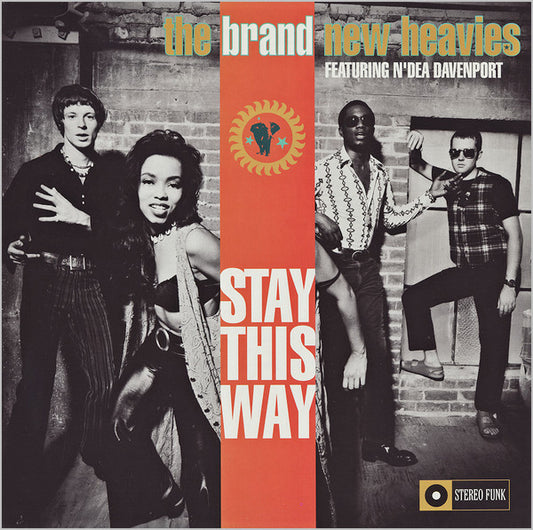 The Brand New Heavies Featuring N'Dea Davenport : Stay This Way (12")