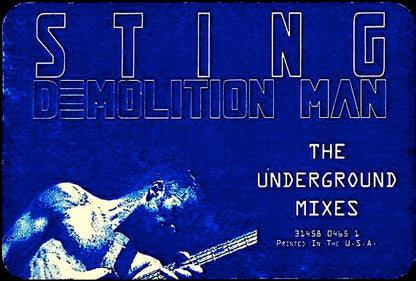 Sting : Demolition Man (The Underground Mixes) (12")
