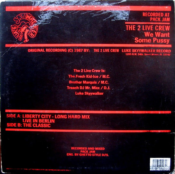 The 2 Live Crew : We Want Some Pussy (12", Ltd)