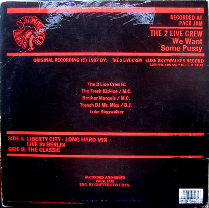 The 2 Live Crew : We Want Some Pussy (12", Ltd)