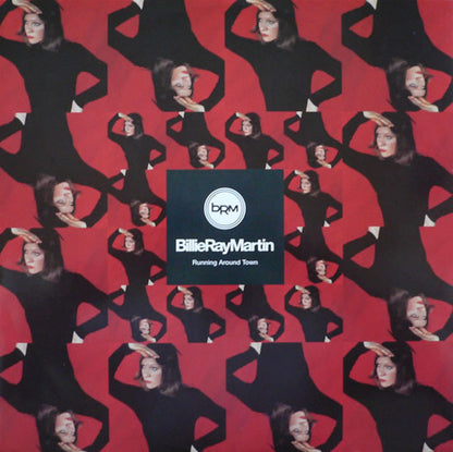 BillieRayMartin* : Running Around Town (12")