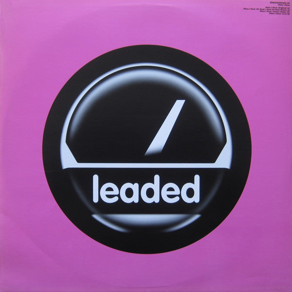 Elektrochemie LK : When I Rock (12")