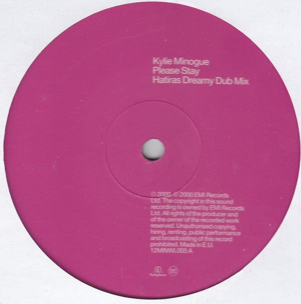 Kylie Minogue : Please Stay (Hatiras Dreamy Dub Mix) (12", S/Sided, Promo)