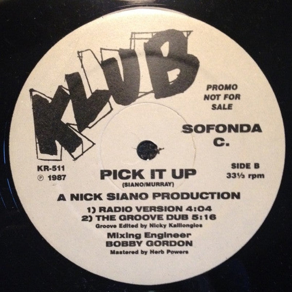 Sofonda C. : Pick It Up (12", Promo)