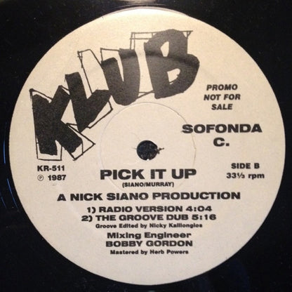 Sofonda C. : Pick It Up (12", Promo)