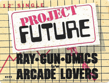 Project Future : Ray-Gun-Omics (12", Single)