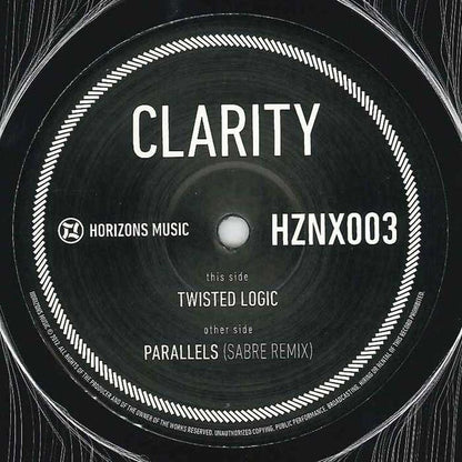 Clarity (4) : Twisted Logic / Parallels (Sabre Remix) (12")