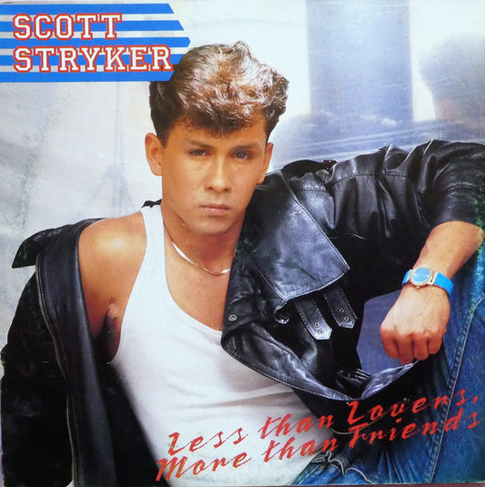 Scott Stryker : Less Than Lovers, More Than Friends (12", Maxi)