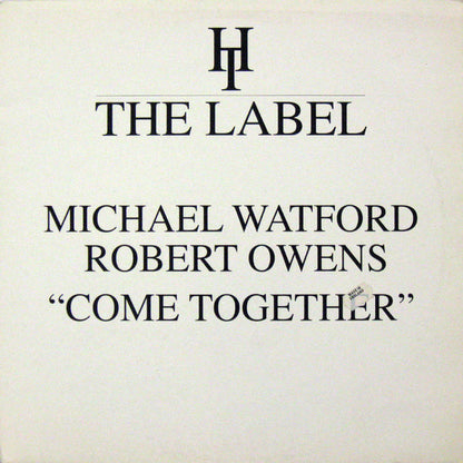 Michael Watford & Robert Owens : Come Together (12")